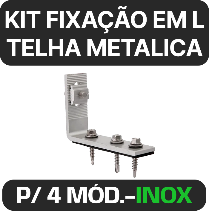 KIT FIXAÇAÕ EM L TELHA METALICA PARA 4 MODULOS FOTOVOLTAICO